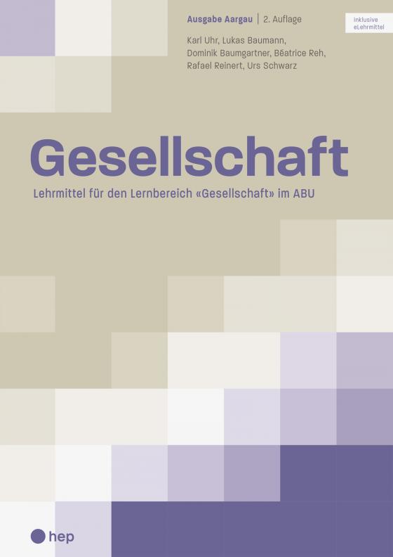 Cover-Bild Gesellschaft Ausgabe Aargau (Print inkl. digitaler Ausgabe)