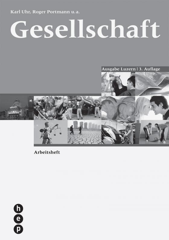 Cover-Bild Gesellschaft Ausgabe Luzern, Arbeitsheft (Neuauflage)