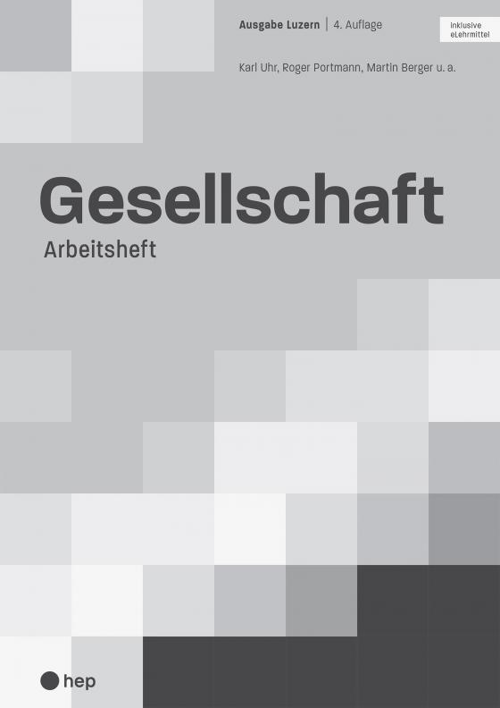Cover-Bild Gesellschaft Ausgabe Luzern, Arbeitsheft (Print inkl. eLehrmittel)