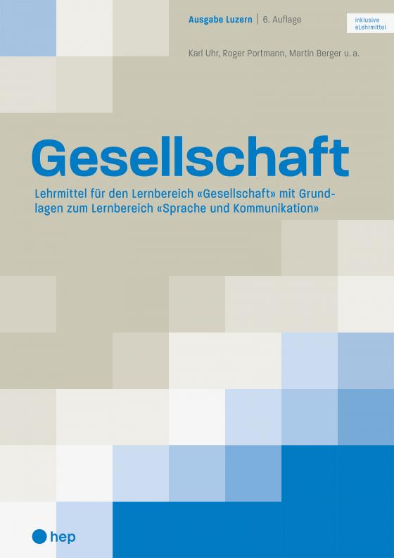 Cover-Bild Gesellschaft Ausgabe Luzern (Print inkl. digitaler Ausgabe)