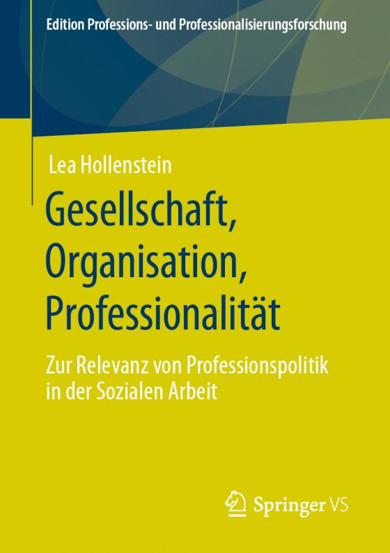 Cover-Bild Gesellschaft, Organisation, Professionalität