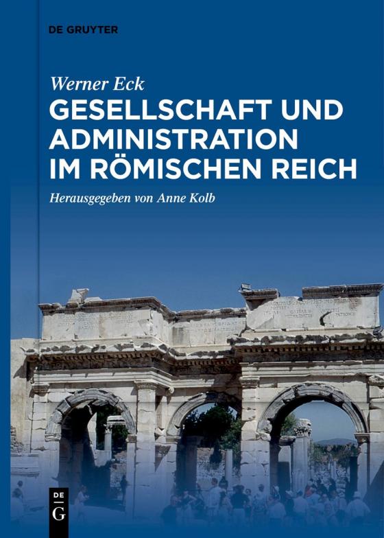 Cover-Bild Gesellschaft und Administration im Römischen Reich