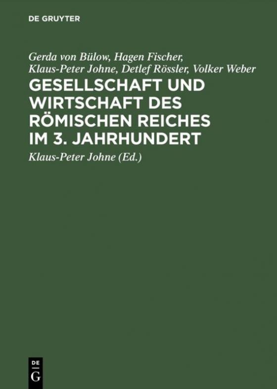 Cover-Bild Gesellschaft und Wirtschaft des Römischen Reiches im 3. Jahrhundert