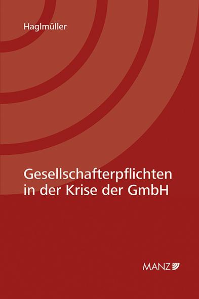 Cover-Bild Gesellschafterpflichten in der Krise der GmbH