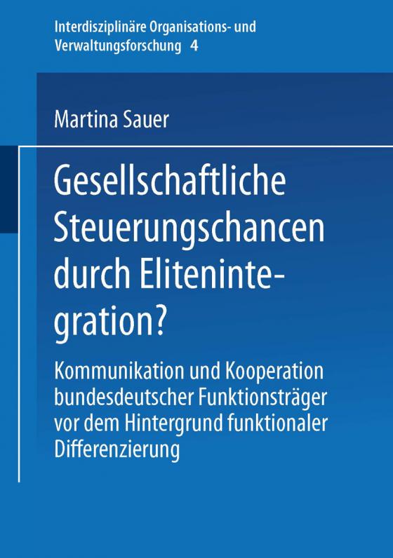 Cover-Bild Gesellschaftliche Steuerungschancen durch Elitenintegration?