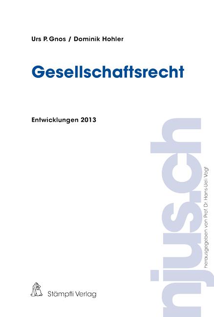 Cover-Bild Gesellschaftsrecht, Entwicklungen 2013