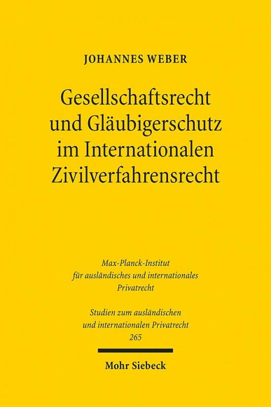 Cover-Bild Gesellschaftsrecht und Gläubigerschutz im Internationalen Zivilverfahrensrecht