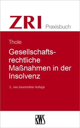 Cover-Bild Gesellschaftsrechtliche Maßnahmen in der Insolvenz