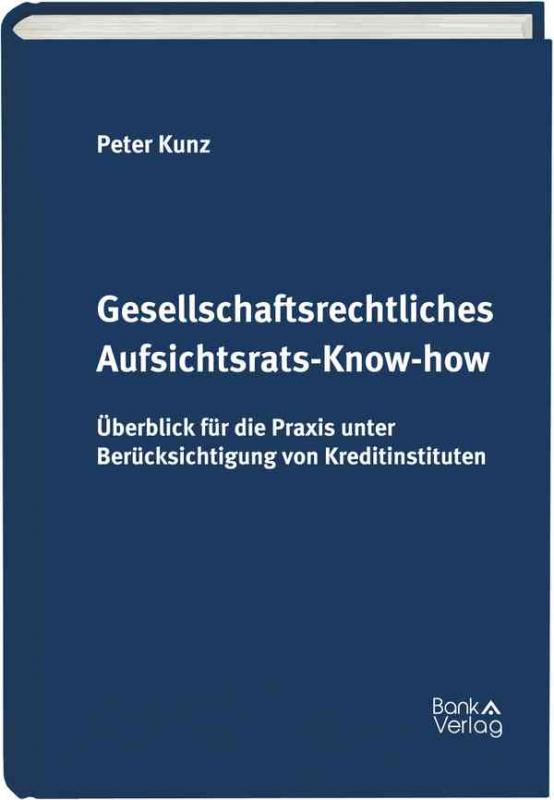 Cover-Bild Gesellschaftsrechtliches Aufsichtsrats-Know-how