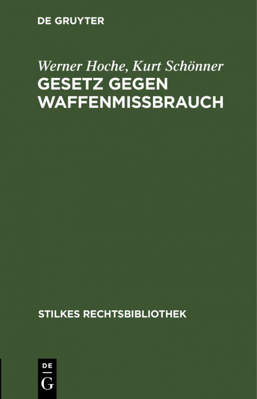 Cover-Bild Gesetz gegen Waffenmißbrauch