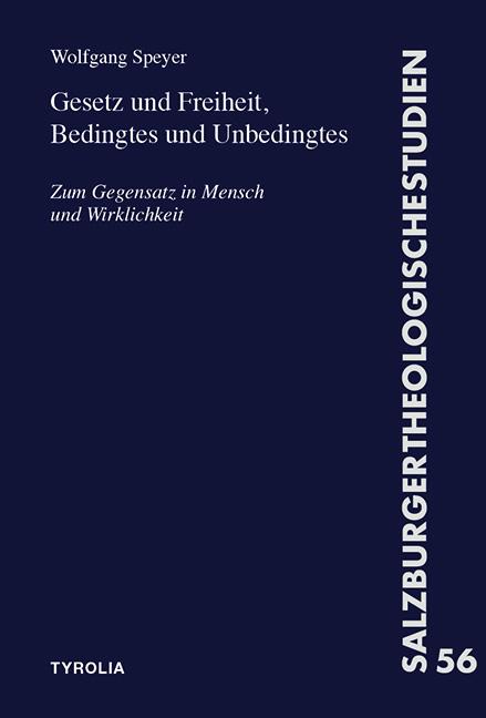 Cover-Bild Gesetz und Freiheit, Bedingtes und Unbedingtes