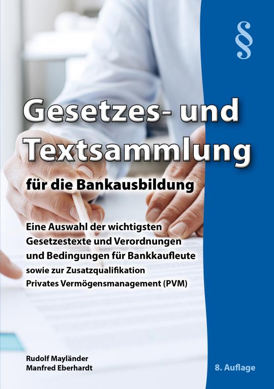 Cover-Bild Gesetzes- und Textsammlung für die Bankausbildung