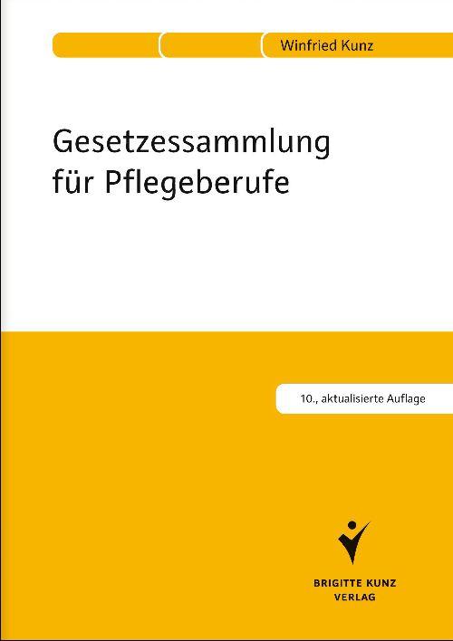 Cover-Bild Gesetzessammlung für Pflegeberufe