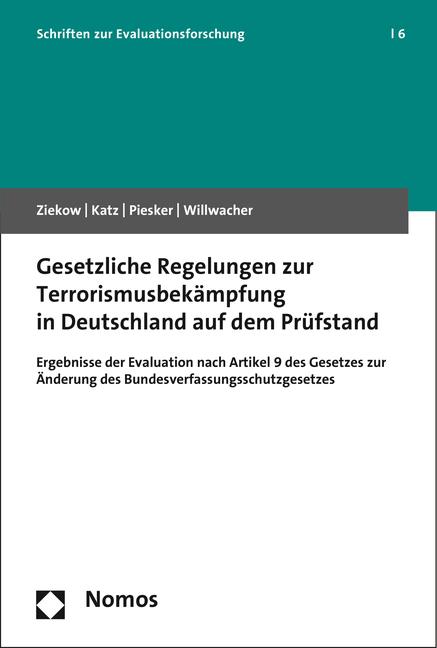 Cover-Bild Gesetzliche Regelungen zur Terrorismusbekämpfung in Deutschland auf dem Prüfstand