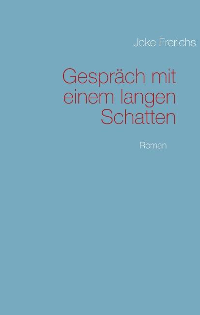 Cover-Bild Gespräch mit einem langen Schatten