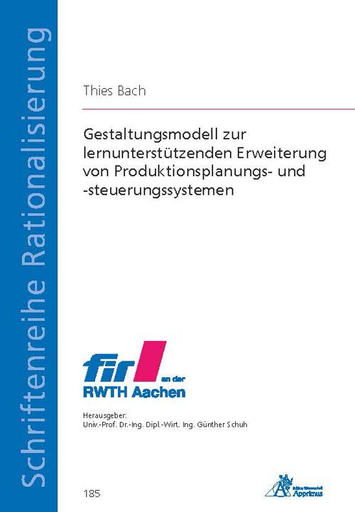 Cover-Bild Gestaltungsmodell zur lernunterstützenden Erweiterung von Produktionsplanungs- und -steuerungssystemen