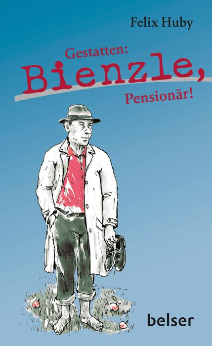 Cover-Bild Gestatten: Bienzle, Pensionär!