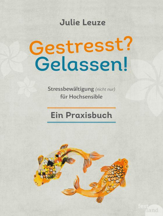 Cover-Bild Gestresst? Gelassen!