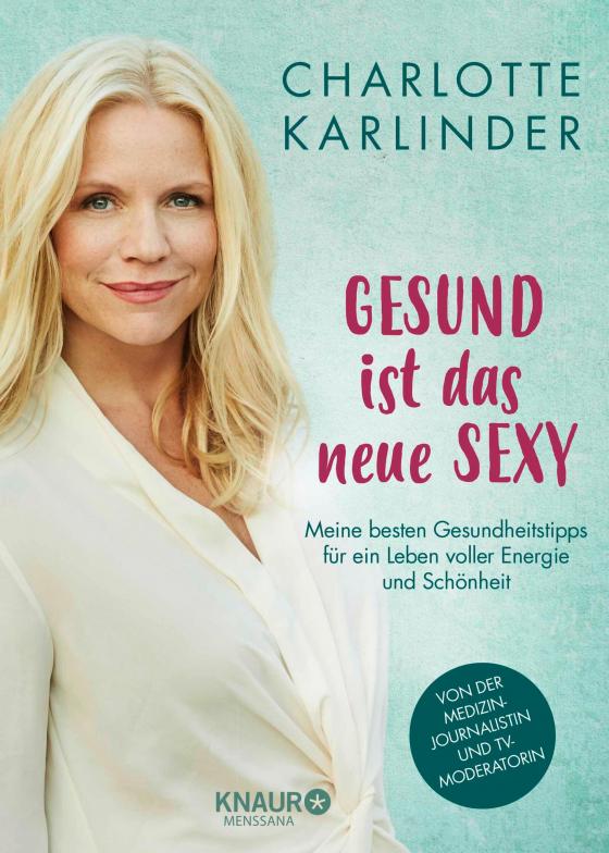 Cover-Bild Gesund ist das neue Sexy