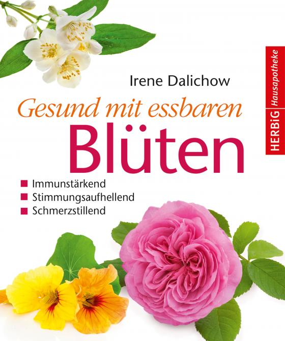 Cover-Bild Gesund mit essbaren Blüten