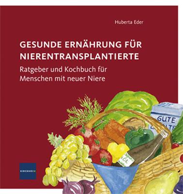 Cover-Bild Gesunde Ernährung für Nierentransplantierte