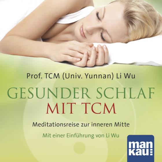 Cover-Bild Gesunder Schlaf mit TCM (Audio-CD)