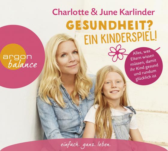 Cover-Bild Gesundheit? Ein Kinderspiel!