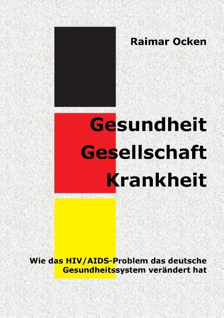 Cover-Bild Gesundheit. Gesellschaft. Krankheit