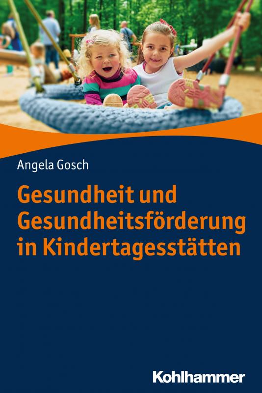 Cover-Bild Gesundheit und Gesundheitsförderung in Kindertagesstätten