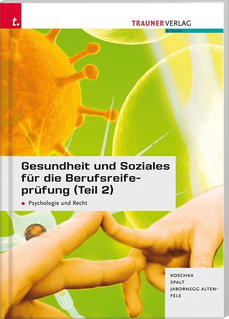 Cover-Bild Gesundheit und Soziales für die Berufsreifeprüfung (Teil 2)