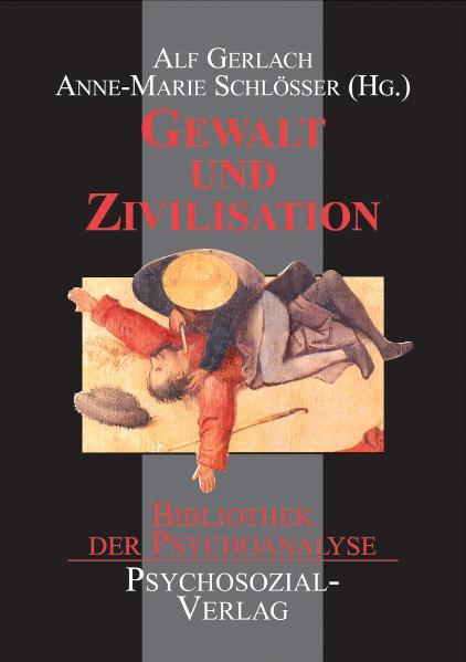 Cover-Bild Gewalt und Zivilisation