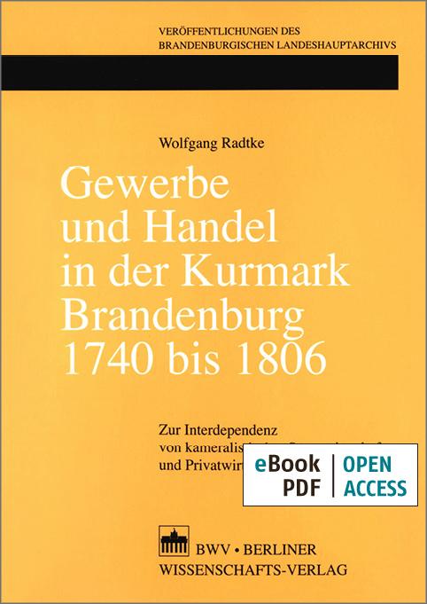 Cover-Bild Gewerbe und Handel in der Kurmark Brandenburg 1740 bis 1806