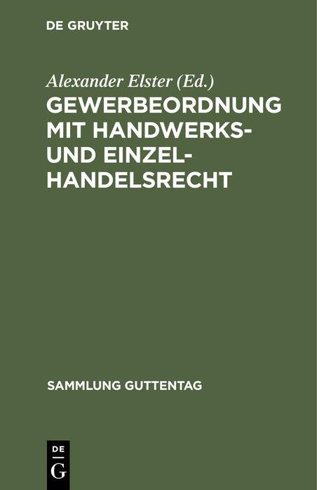 Cover-Bild Gewerbeordnung mit Handwerks- und Einzelhandelsrecht