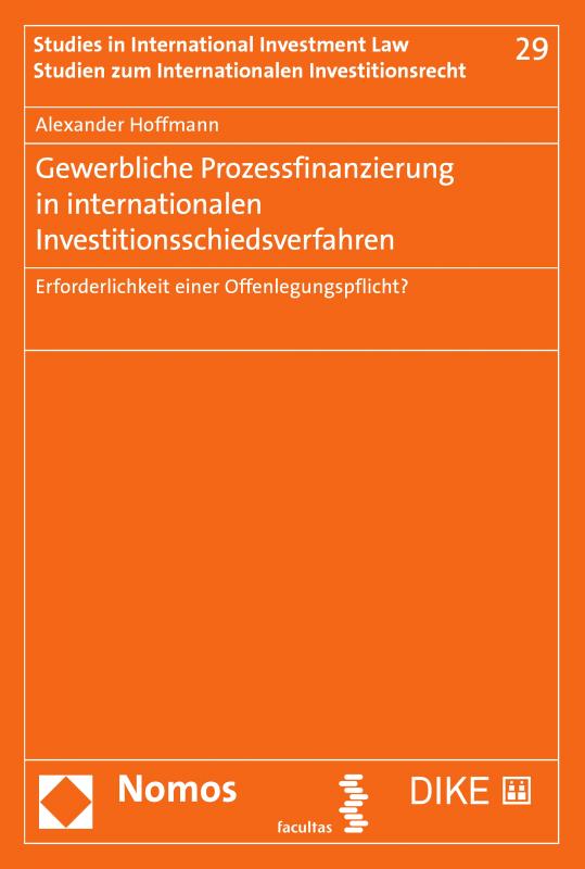 Cover-Bild Gewerbliche Prozessfinanzierung in internationalen Investitionsschiedsverfahren