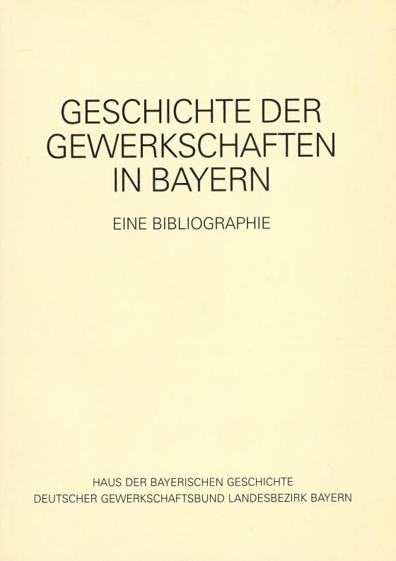 Cover-Bild Gewerkschaften in Bayern