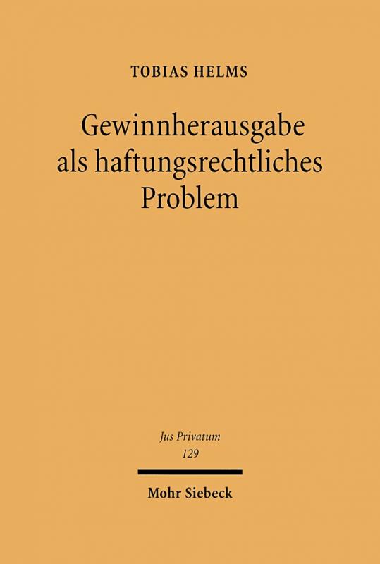 Cover-Bild Gewinnherausgabe als haftungsrechtliches Problem