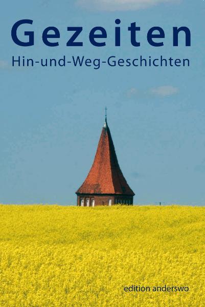 Cover-Bild Gezeiten. Hin-und-Weg-Geschichten