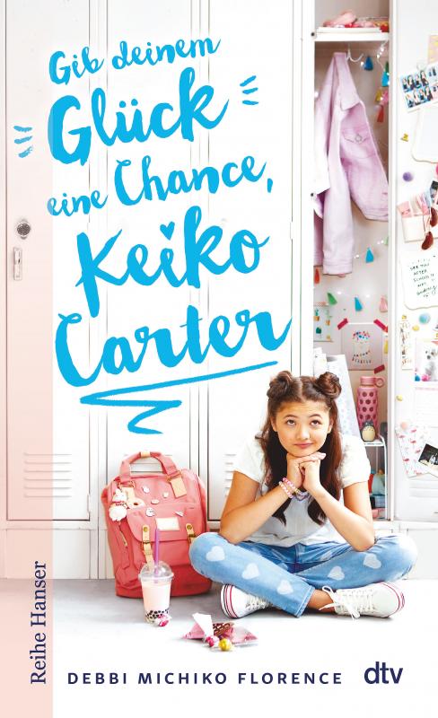 Cover-Bild Gib deinem Glück eine Chance, Keiko Carter