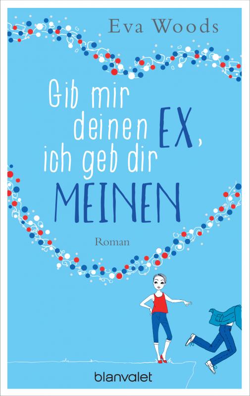 Cover-Bild Gib mir deinen Ex, ich geb dir meinen