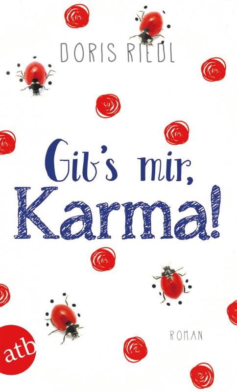Cover-Bild Gib's mir, Karma!