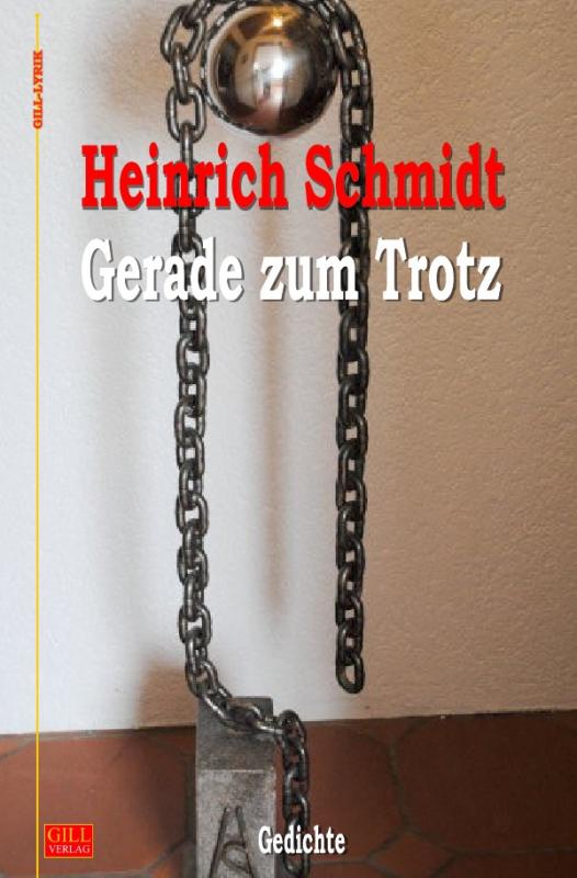 Cover-Bild Gill-Lyrik / Gerade zum Trotz