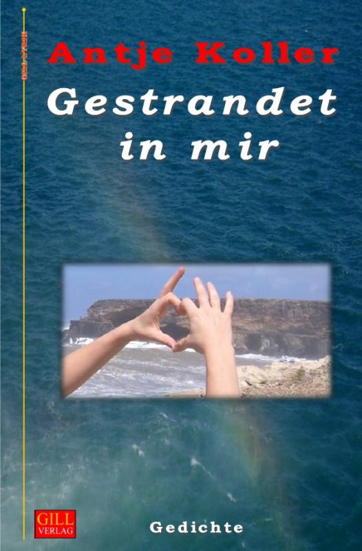 Cover-Bild Gill-Lyrik / Gestrandet in mir