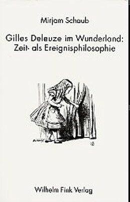 Cover-Bild Gilles Deleuze im Wunderland