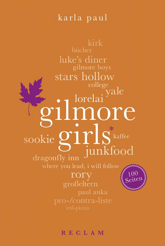 Cover-Bild Gilmore Girls. 100 Seiten