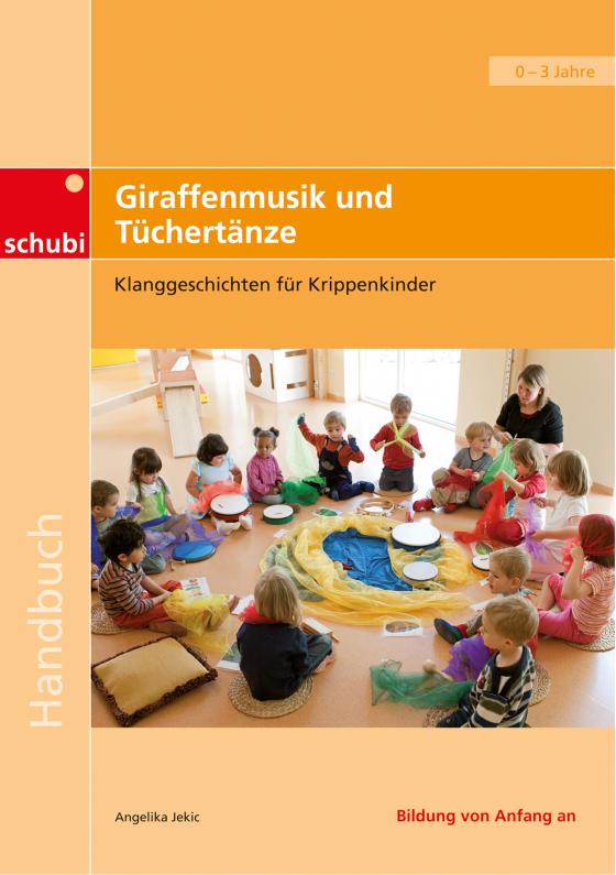 Cover-Bild Giraffenmusik und Tüchertänze