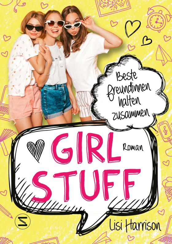 Cover-Bild Girl Stuff - Beste Freundinnen halten zusammen