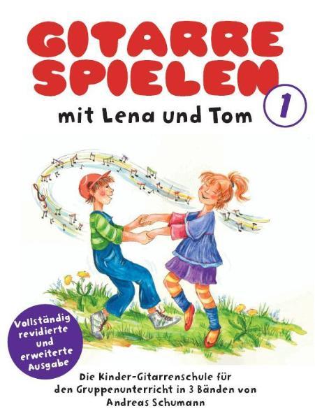 Cover-Bild Gitarre Spielen mit Lena & Tom - Band 1