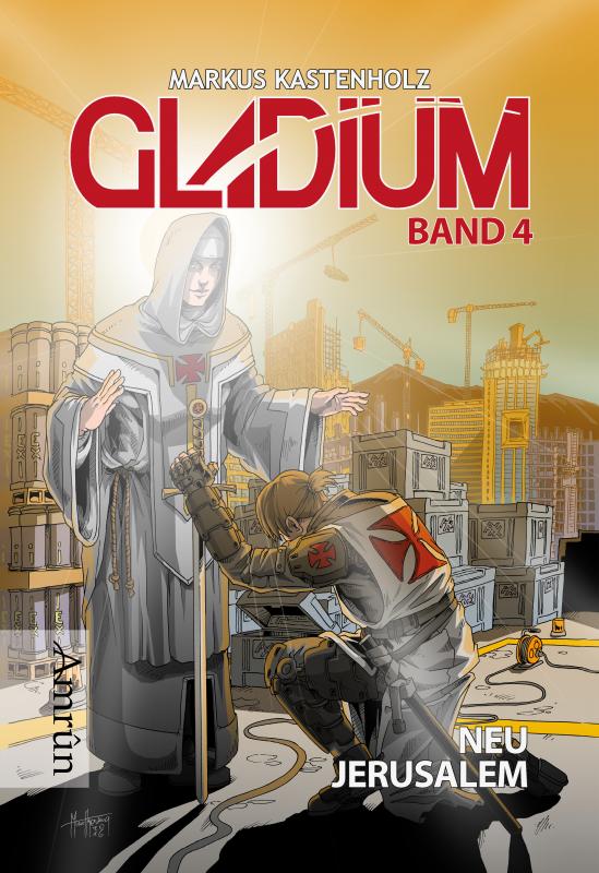 Cover-Bild Gladium 4: Neu Jerusalem