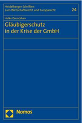 Cover-Bild Gläubigerschutz in der Krise der GmbH