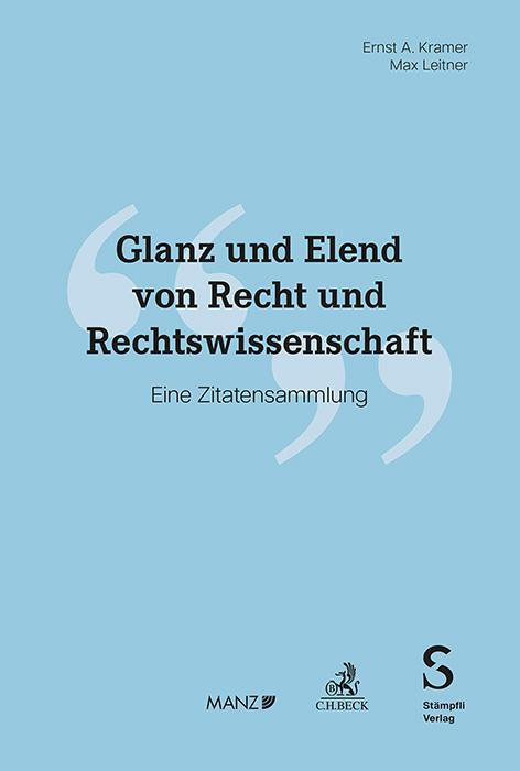 Cover-Bild Glanz und Elend von Recht und Rechtswissenschaft